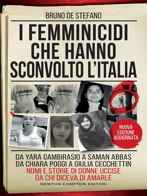 cover image of I femminicidi che hanno sconvolto l'Italia